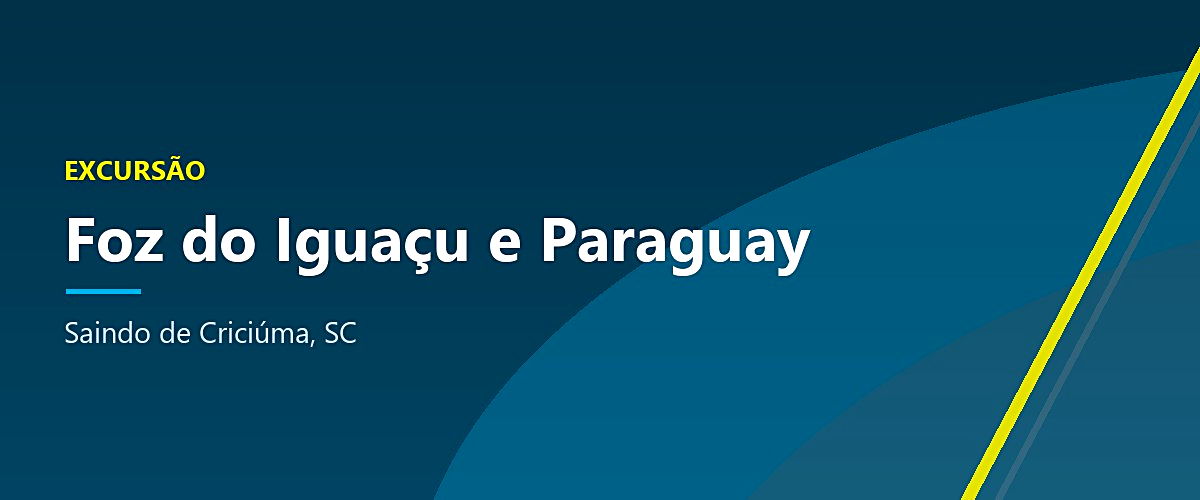 Excursão para Foz do Iguaçu e Paraguay saindo de Criciúma